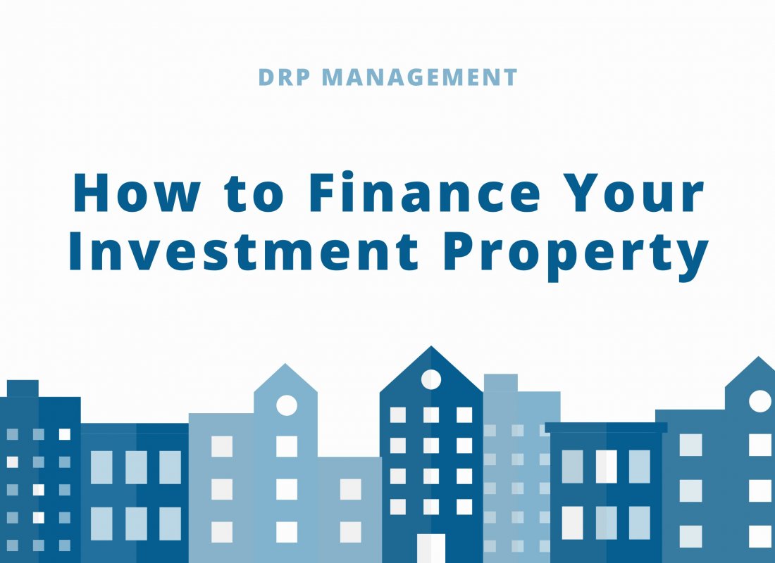 How to Finance Your Investment Property